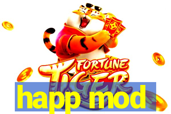 happ mod